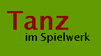 Tanz im Spielwerk